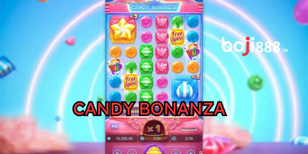 Slot Game - Detailed Review & Guide to Playing Candy Bonanza RTP 96.72% - Baji888 2 Candy Bonanza at baji888