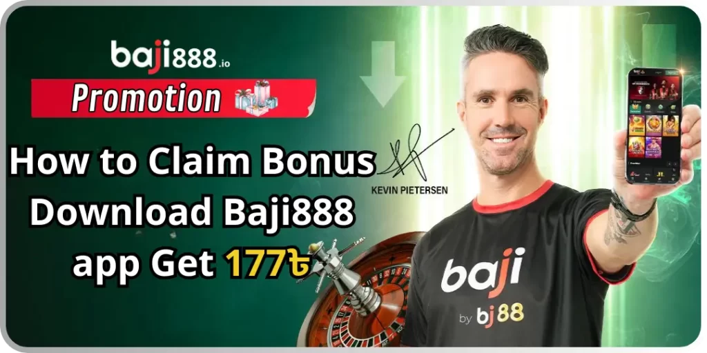 Bonus Download Baji888 App Get 177৳ & How To Claim - Baji888 3 How to Claim Bonus Download baji888 app